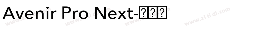 Avenir Pro Next字体转换 Avenir Pro Next字体转换